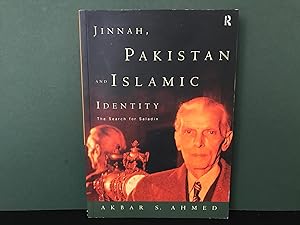Jinnah, Pakistan and Islamic Identity: The Search for Saladin