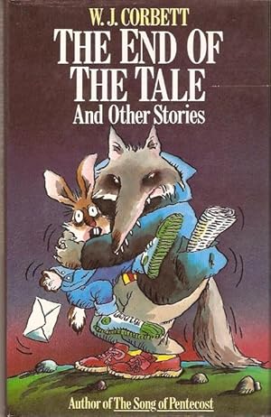 Seller image for The End of the Tale and other stories Illustrated by Tony Ross for sale by City Basement Books