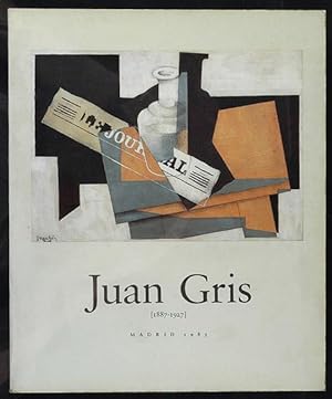 Image du vendeur pour Juan Gris (1887-1927) : Catlogo de la exposicin celebrada en las Salas Pablo Ruiz Picasso, Madrid, del 20 de septiembre al 24 de noviembre de 1985 mis en vente par Lirolay
