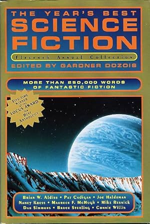 Seller image for THE YEAR'S BEST SCIENCE FICTION: ELEVENTH (11th) ANNUAL COLLECTION. for sale by Bookfever, IOBA  (Volk & Iiams)