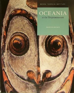 Seller image for Oceania at the Tropenmuseum. (With contributions by) Steven Vink, Daan van Dartel, Hanneke Hollander, Denise Frank. for sale by Gert Jan Bestebreurtje Rare Books (ILAB)