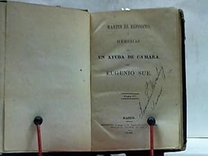 Seller image for MARTIN EL ESPOSITO O MEMORIAS DE UN AYUDA DE CAMARA TOMO IV EUGENIO SUE for sale by LIBRERIA ANTICUARIA SANZ