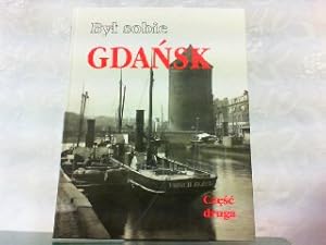 Byl sobie Gdansk, czesc druga (2. Teil, polnische Ausgabe).