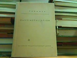 Seller image for Hausinstallation. for sale by Antiquariat Ehbrecht - Preis inkl. MwSt.