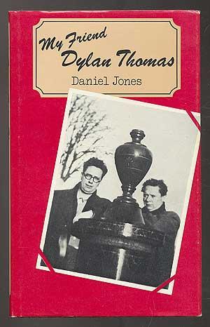 Bild des Verkufers fr My Friend Dylan Thomas zum Verkauf von Between the Covers-Rare Books, Inc. ABAA