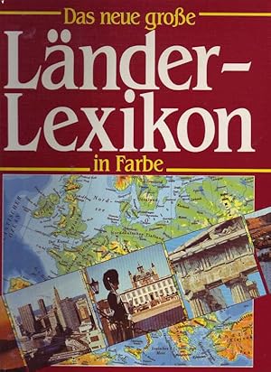 Das neue große Länder-Lexikon in Farbe