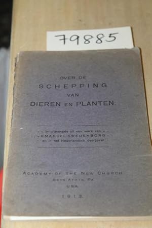 Bild des Verkufers fr OVER DE SCHEPPING VAN DIEREN EN PLANTEN zum Verkauf von Princeton Antiques Bookshop