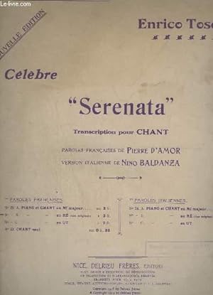 Image du vendeur pour CELEBRE SERENATA - TRANSCRIPTION POUR CHANT - N 22 B : PIANO ET CHANT EN RE ( TON ORIGINAL ). mis en vente par Le-Livre