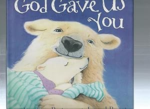 Seller image for God Gave Us You for sale by ODDS & ENDS BOOKS