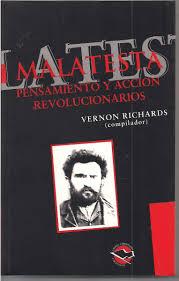 Malatesta Pensamiento y acción Revolucionarios