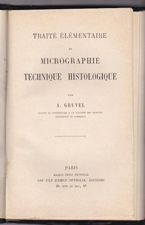 Bild des Verkufers fr Trait lmentaire De Micrographie Technique Histologique zum Verkauf von L'ENCRIVORE (SLAM-ILAB)