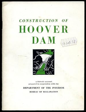 Seller image for Construction of Hoover Dam; A Historic Account for sale by Little Stour Books PBFA Member