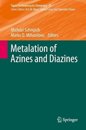 Seller image for Metalation of Azines and Diazines for sale by AHA-BUCH GmbH