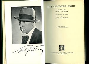 Image du vendeur pour If I Remember Right: Memoirs of Sacha Guitry mis en vente par Little Stour Books PBFA Member