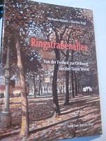 Bild des Verkufers fr Ringstraenallee Von der Freiheit zur Ordnung vor den Toren Wiens zum Verkauf von Alte Bcherwelt