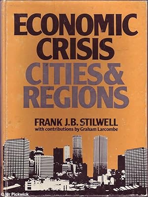 Imagen del vendedor de Economic Crisis Cities & Regions a la venta por Mr Pickwick's Fine Old Books