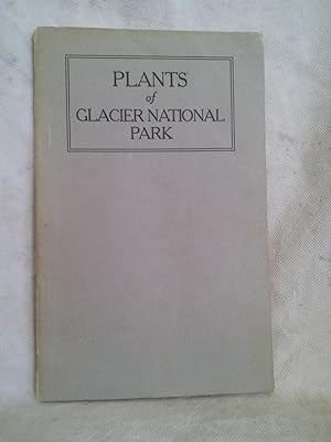 Seller image for Plantrs of Glacier National Park for sale by Prairie Creek Books LLC.
