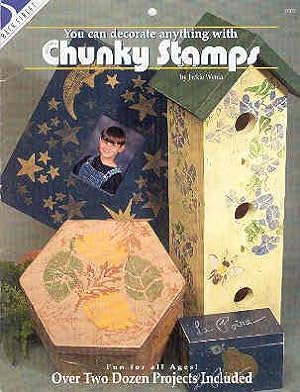 Seller image for You Can Decorate Anything with Chunky Stamps for sale by The Book Faerie