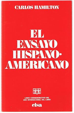 Imagen del vendedor de EL ENSAYO HISPANO-AMERICANO. Selecciones de Pensadores Hispanoamericanos, desde la Independencia hasta nuestros das a la venta por Librera Torren de Rueda