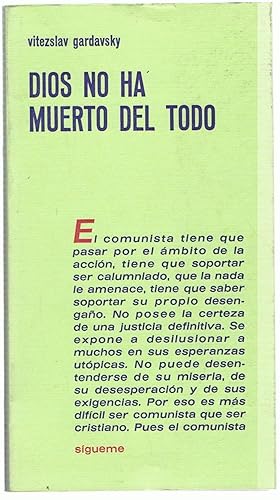 Imagen del vendedor de DIOS NO HA MUERTO DEL TODO. Reflexiones de un marxista sobre la Biblia, la religin y el atesmo a la venta por Librera Torren de Rueda