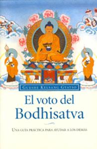 Imagen del vendedor de EL VOTO DE BODHISATVA: Una guia practica para ayudar a los demas. a la venta por KALAMO LIBROS, S.L.