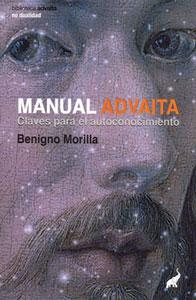 Seller image for MANUAL ADVAITA: Claves para el autoconocimiento. for sale by KALAMO LIBROS, S.L.