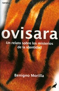 Seller image for OVISARA: Un relato sobre los misterios de la identidad. for sale by KALAMO LIBROS, S.L.