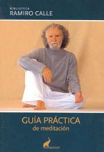 Imagen del vendedor de GUIA PRACTICA DE MEDITACION a la venta por KALAMO LIBROS, S.L.