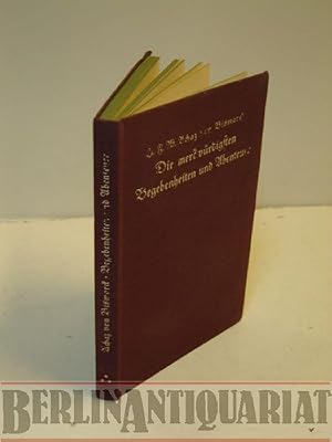 Imagen del vendedor de Die merkwrdigsten Begebenheiten und Abenteuer aus dem sehr bewegten Leben des Heinrich Friedrich Wilhelm Achaz von Bismarck. (1786-1856, Familien-Linie Briest) a la venta por BerlinAntiquariat, Karl-Heinz Than