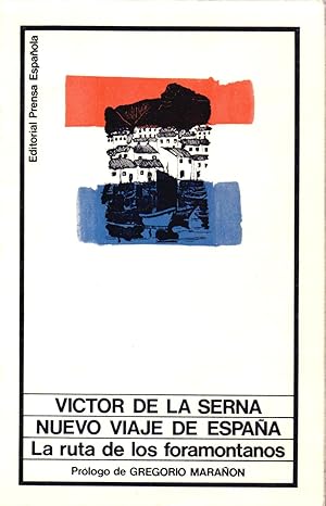 Seller image for NUEVO VIAJE DE ESPAA - LA RUTA DE LOS FORAMONTANOS - for sale by Libreria 7 Soles