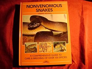Bild des Verkufers fr Nonvenomous Snakes. A Comprehensive Guide to Care & Breeding of Over 100 Species. zum Verkauf von BookMine