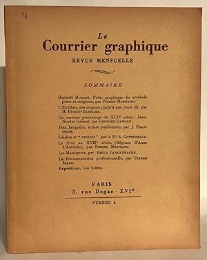 Le Courrier Graphique. Revue mensuelle des arts graphiques et des industries qui sy rattachent. ...