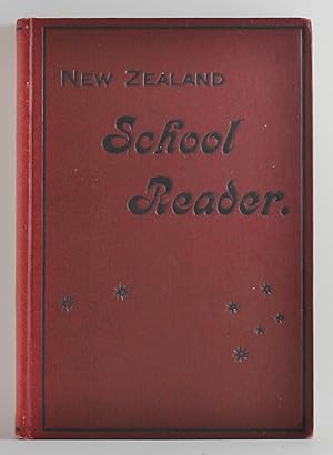 Image du vendeur pour The New Zealand Reader prepared for use in the fifth and sixth standard classes mis en vente par Gotcha By The Books