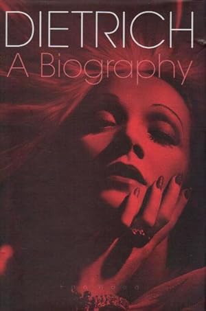 Seller image for DIETRICH A BIOGRAPHY. for sale by Black Stump Books And Collectables