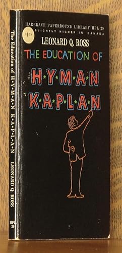 Seller image for THE EDUCATION OF H*Y*M*A*N K*A*P*L*A*N [HYMAN KAPLAN] for sale by Andre Strong Bookseller