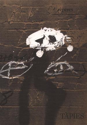 REPERES N° 44 /TAPIES/PEINT.