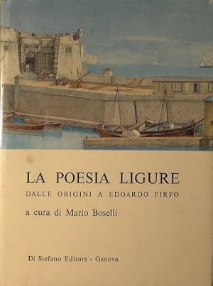 La poesia Ligure dalle origini a Edoardo Firpo