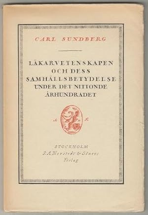 Seller image for Lkarvetenskapen och dess samhllsbetydelse under det nittonde rhundradet. for sale by Hatt Rare Books ILAB & CINOA