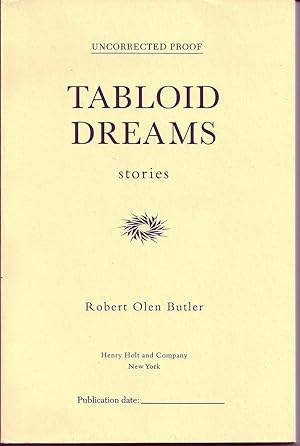 Seller image for TABLOID DREAMS. STORIES for sale by Charles Agvent,   est. 1987,  ABAA, ILAB