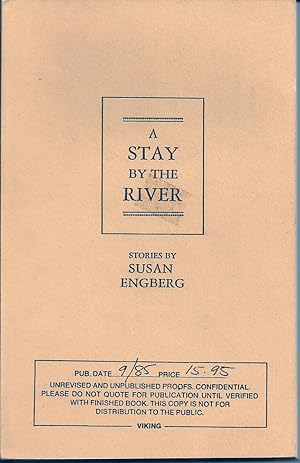 Seller image for A STAY BY THE RIVER for sale by Charles Agvent,   est. 1987,  ABAA, ILAB