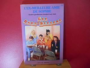 LES BABY SITTERS TOME 51; L'EX MEILLEURE ANIE DE SOPHIE