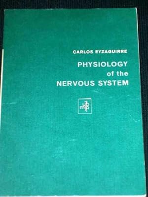 Seller image for Physiology of the Nervous Systems for sale by Lotzabooks