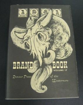 Seller image for The 1961 Brand Book, Volume Seventeen of the Denver Posse of the Westerners for sale by Page 1 Books - Special Collection Room