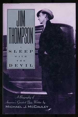 Image du vendeur pour Jim Thompson: Sleep With the Devil mis en vente par Between the Covers-Rare Books, Inc. ABAA