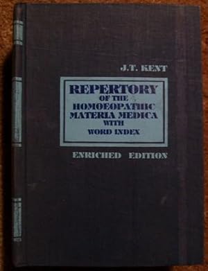 Repertory of the Homoeopathic Materia Medica - with Word Index