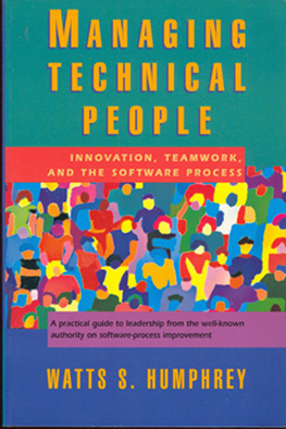 Imagen del vendedor de Managing Technical People: Innovation, Teamwork, and the Software Process a la venta por Don's Book Store