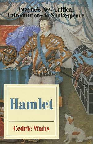 Twayne's New Critical Introductions To Shakespeare: Hamlet