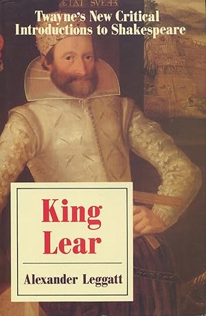 Twayne's New Critical Introductions To Shakespeare: King Lear