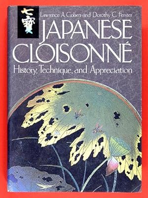 Image du vendeur pour Japanese Cloisonn : History, Technique, and Appreciation mis en vente par Lirolay
