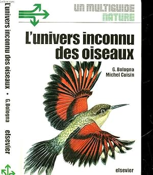 Bild des Verkufers fr L'UNIVERS INCONNU DES OISEAUX zum Verkauf von Le-Livre